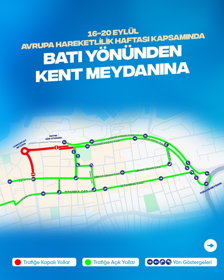 AVRUPA HAREKETLİLİK HAFTASI GEÇİCİ TRAFİK DÜZENLEMESİ