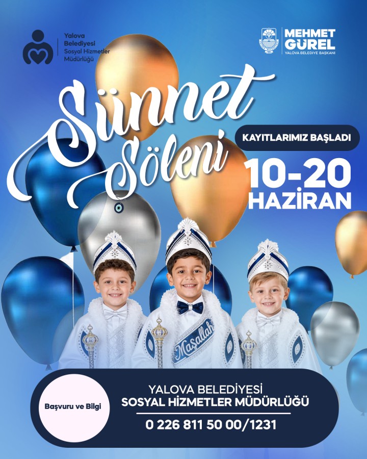 YALOVA BELEDİYESİ'NİN GELENEKSEL SÜNNET ŞÖLENİ İÇİN KAYITLAR BAŞLADI
