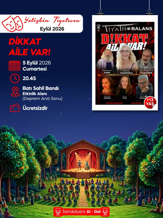 YALOVA’DA TİYATRO KEYFİ EYLÜL AYINDA DA SÜRÜYOR